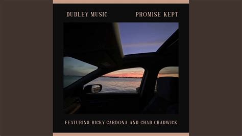 Promise Kept Feat Ricky Cardona And Chad Chadwick Youtube