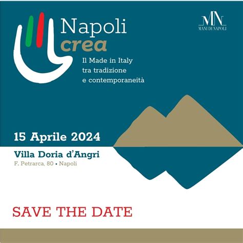 Napoli Crea Il Made In Italy Tra Tradizione E Contemporaneit Luned