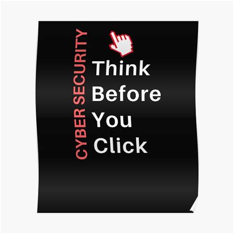 "Cyber Security Think Before You Click - Cybersecurity quotes - Cyber ...