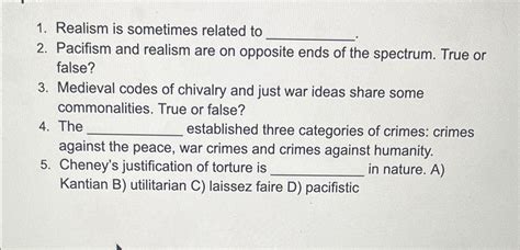 Solved Realism Is Sometimes Related Topacifism And Realism