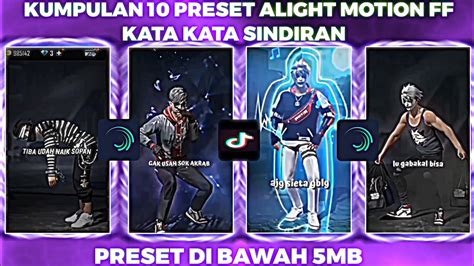 Kumpulan Preset Alight Motion Ff Kata Kata Sindiran Youtube