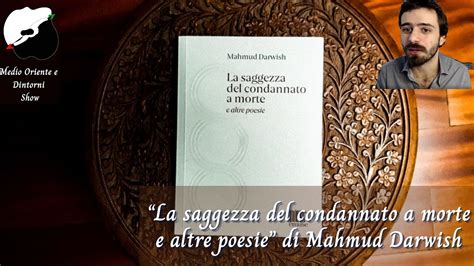 La Saggezza Del Condannato A Morte E Altre Poesie Di Mahmud Darwish