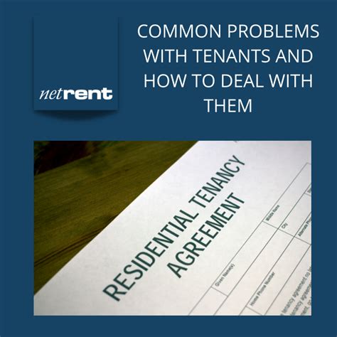 Common Problems With Tenants And How To Deal With Them Netrent