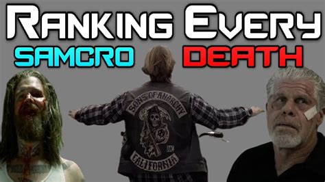 Every Samcro Death Ranked From Worst To Best Sons Of Anarchy Ranking