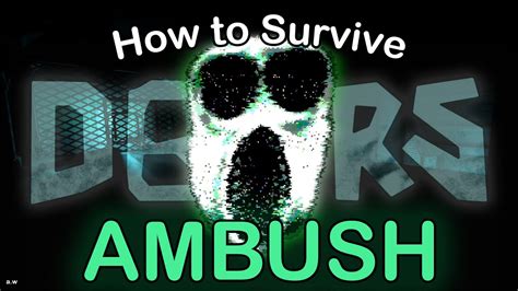 How To Survive Ambush In Roblox Doors Youtube