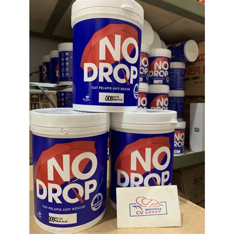 Jual No Drop Waterproofing Kg Cat Tembok Anti Bocor No Drop Shopee