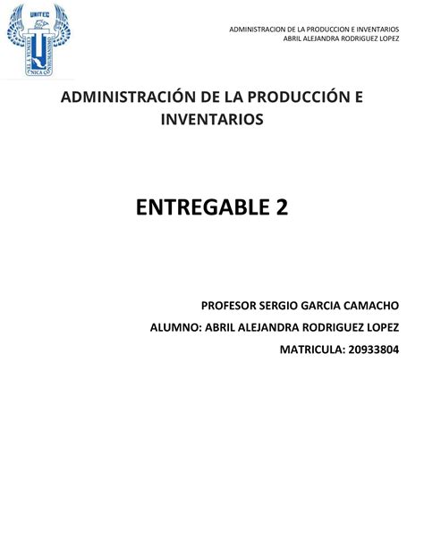 Entregable Dise O Y Simulaci N De Sistemas De Manufactura Ok Abril