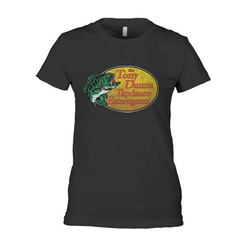 The Tony Danza Tapdance Extravaganza Tony Danza Bass Pro T Shirt