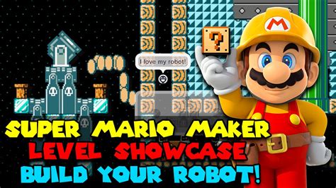 Build Your Robot Super Mario Maker Level Showcase Youtube