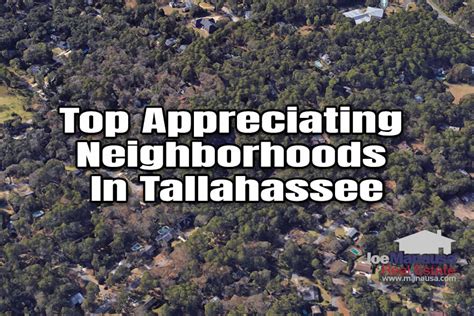 The Top Appreciating Subdivisions • Tallahassee Neighborhoods