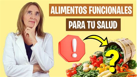 Mejora Tu Salud Con Alimentos Funcionales Come Con Beneficios Extra