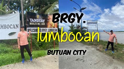 BRGY LUMBOCAN BUTUAN CITY YouTube