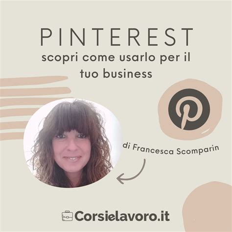 Panoramica Di Pinterest E Come Usarlo Per La Tua Attivit