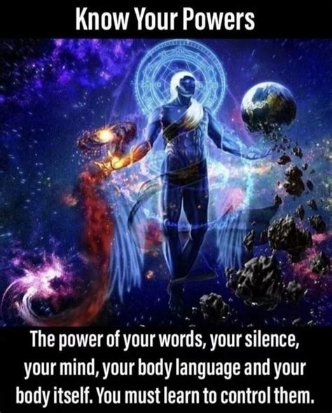 Kn ow Your Powers The power of your words, your silence, your mind ...