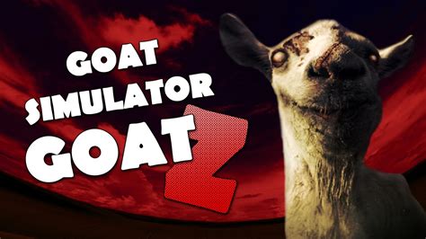 Goat Simulator GoatZ Gameplay New DLC YouTube