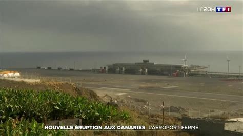 Nouvelle Ruption Aux Canaries L A Roport Ferm Cause De Nuages De