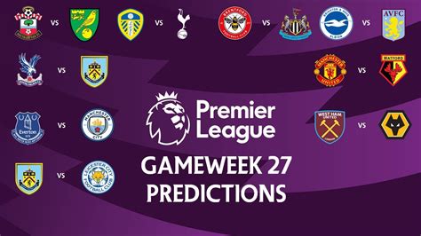 Premier League Gameweek Predictions Youtube