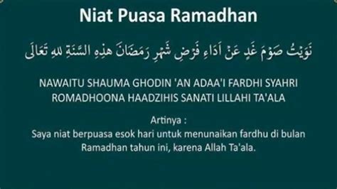 Bacaan Niat Puasa Ramadhan Lengkap Arab Latin Dan Terjemahannya