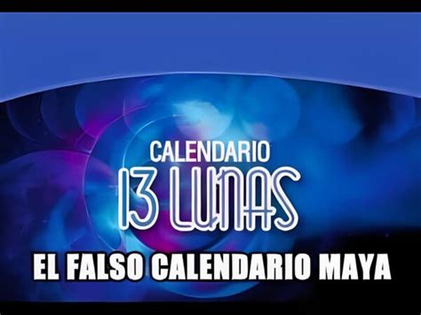 Lunas El Falso Calendario Maya Maya Tecum Calendario Maya Y