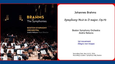 Brahms Symphony No 2 In D Major Op 73 Boston Symphony Orchestra