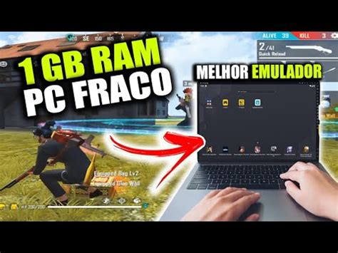 Melhor Emulador Para Pc Fraco Gb Sem Placa De Video E Bits Pc