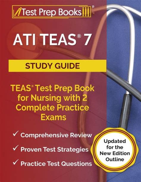 ATI TEAS 7 Study Guide TEAS Test Prep Book For Nursing With 2 Complete