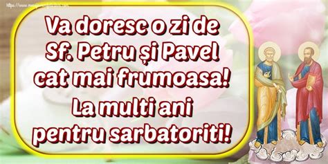 Felicitari De Sfintii Petru Si Pavel Iunie