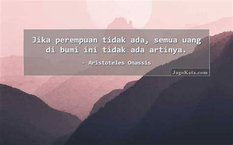 5 Kata Kata Bijak Dari Aristoteles Onassis Kata Bijak Kutipan Dan