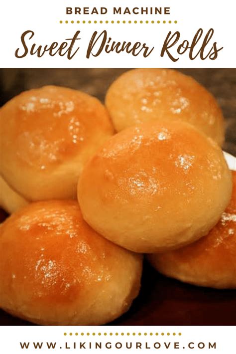 Bread Machine Sweet Dinner Rolls