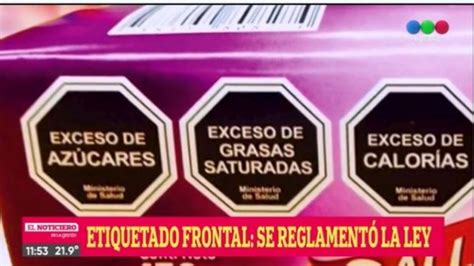 El Gobierno Reglamentó La Ley De Etiquetado Frontal Telefe Rosario