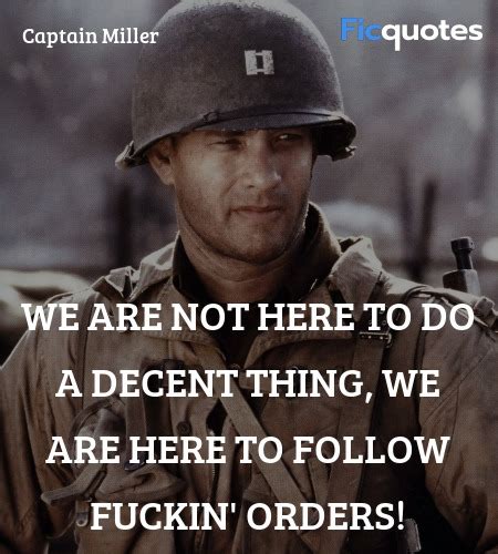 Captain Miller Quotes - Saving Private Ryan (1998)