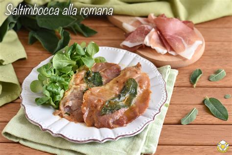 Saltimbocca Alla Romana Ricetta Tradizionale Con Video Trucchi E Consigli