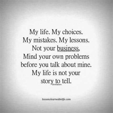 My Life My Choices My Mistakes My Lessons Not Your Business Mind