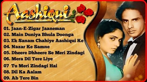 Aashiqui Movie Full Songs Rahul Roy Aun Aggarwal All Time Songs