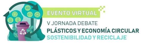 V edición de la jornada Plásticos y economía circular con un