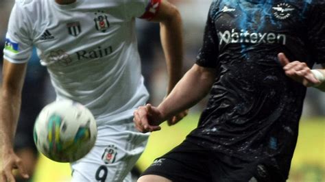 Beşiktaş ile Adana Demirspor 40 randevuda