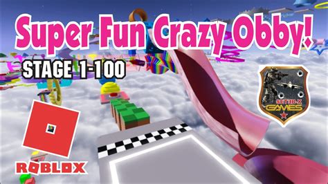 Roblox Super Fun Crazy Obby Stage Youtube