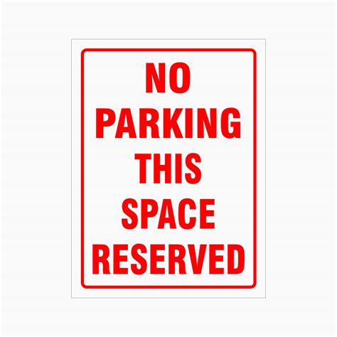 No Parking This Space Reserved Sign Get Signs Australia Get Signs