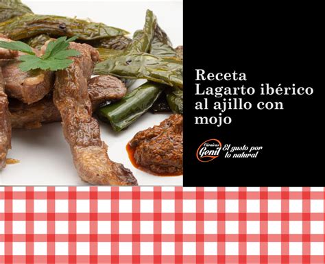 Receta Lagarto ibérico al ajillo con mojo Olé Mis Croquetas