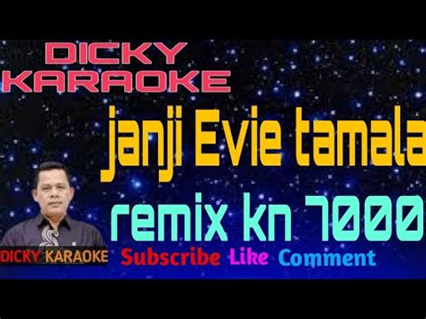 JANJI REMIX Evie Tamala KARAOKE NADA WANITA Dicky Keyboard YouTube