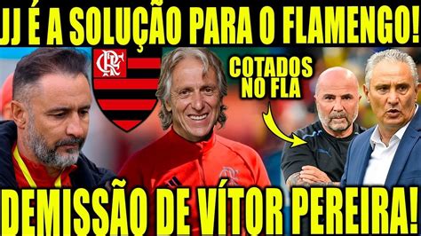 DEMISSÃO DE VÍTOR PEREIRA JORGE JESUS É A SOLUÇÃO PARA O FLAMENGO