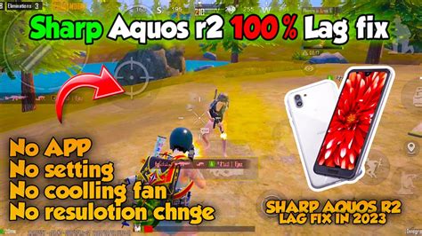 Sharp Aquos R2🔥lag Fix Lag Fix Pubg Lag Fix Bgmi Lag Fix Lag