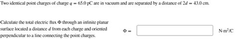 Solved Two Identical Point Charges Of Charge Q Pc Are In Chegg