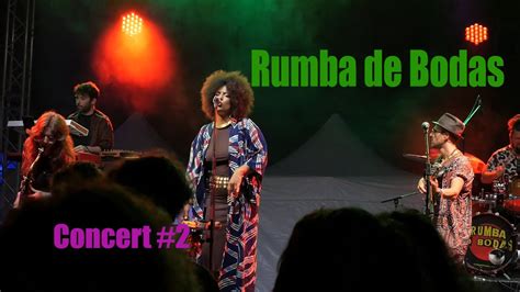 CONCERT 2 Rumba De Bodas YouTube