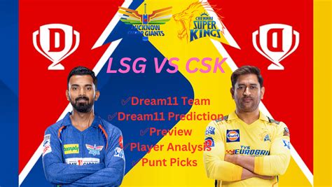 Lkn Vs Che Ipl Dream Team Dream Prediction Fantasy Tips