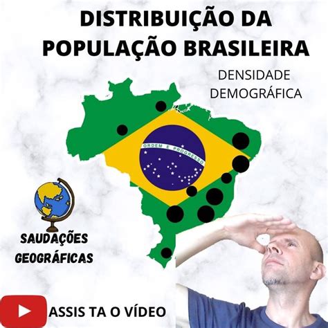 Distribuição Da População Brasileira Densidade Demográfica População Brasileira Geografia