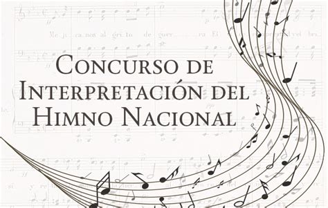 XXXV Concurso de Interpretación del Himno Nacional Secretaría de