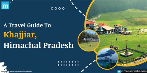 A Travel Guide To Khajjiar Himachal Pradesh Culture