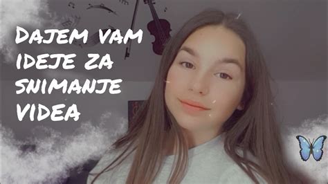 Dajem Vam Ideje Za Snimanje Videa YouTube