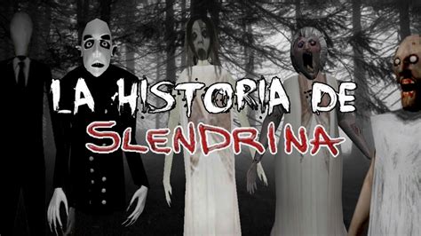 La Verdadera Historia De Slendrina Horror Game YouTube